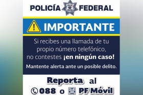Si recibes una llamada de tu mismo n&uacute;mero telef&oacute;nico, ign&oacute;ralo y reportalo al 088,